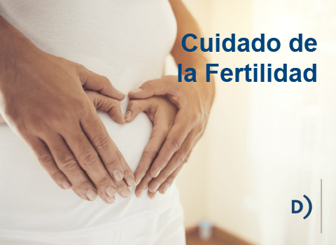 Consejos para el cuidado de la Fertilidad